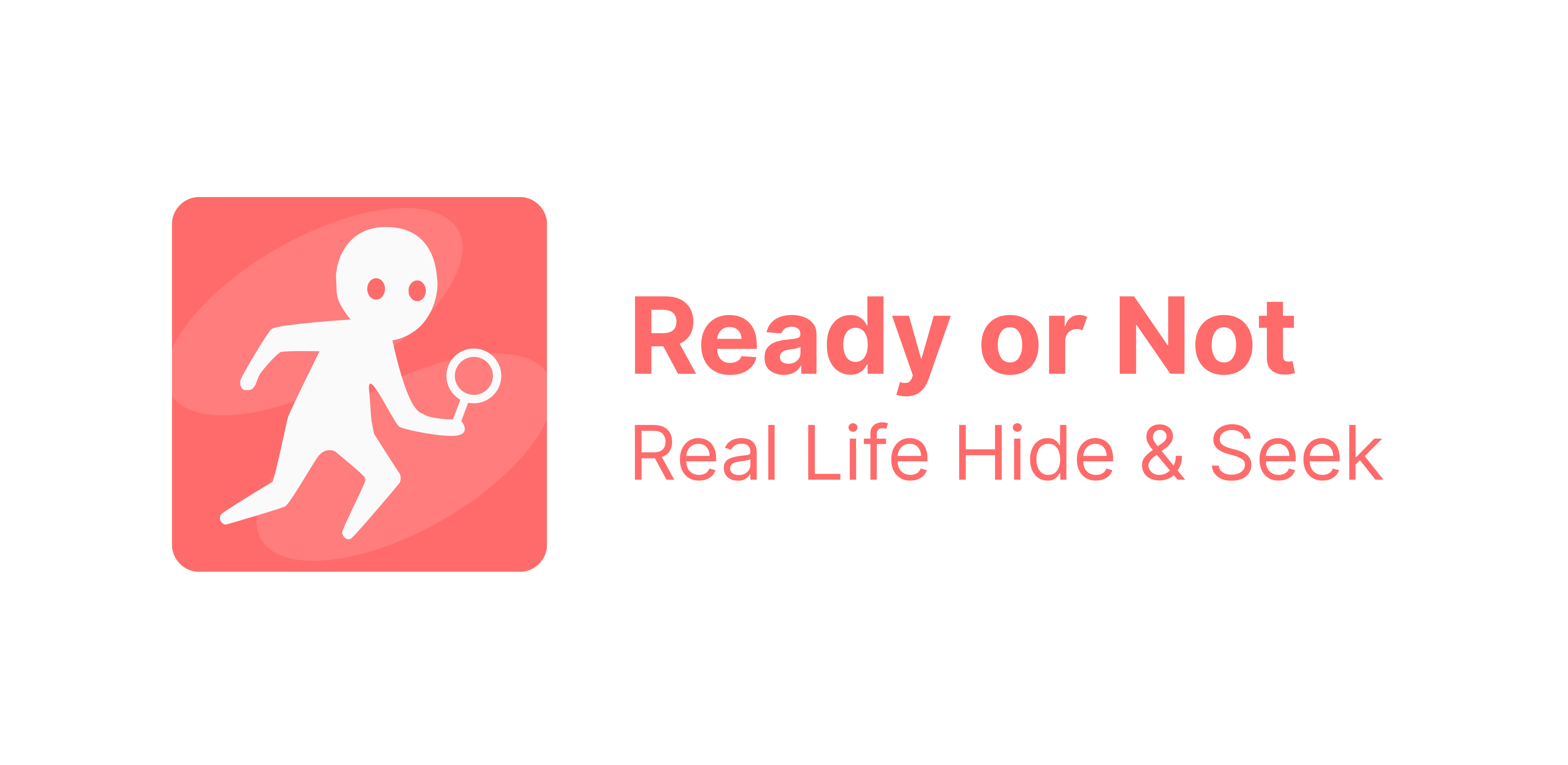 Ready or Not